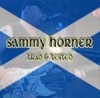 Product Image: Sammy Horner - Trad & Tested