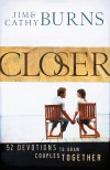 Jim & Cathy Burns - Closer