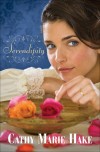 Cathy Marie Hake - Serendipity