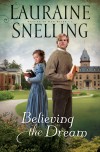 Lauraine Snelling - Believing The Dream