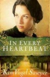 Kim Vogel Sawyer - In Every Heartbeat