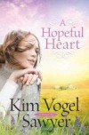 Kim Vogel Sawyer - A Hopeful Heart
