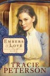 Tracie Peterson - Embers Of Love
