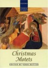 Rutter John - OXFORD CHORAL CLASSICS CHRISTMAS MOTETS