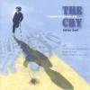 Product Image: Adrian Snell / Westminster Cathedral Choir - The Cry: A Requiem For The Lost Child