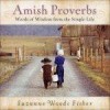 Suzanne Woods Fisher - Amish Proverbs