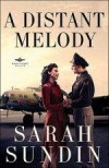 Sarah Sundin - A Distant Melody