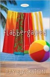 Ray Blackston - Flabbergasted: A Novel
