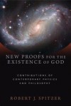 Spitzer Robert J - NEW PROOFS FOR THE EXISTENCE OF GOD