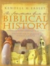 Easley Kendall - HOLMAN ILLUSTRATED GUIDE TO BIBLICAL HIS