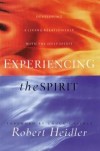 Robert Heidler - Experiencing The Spirit