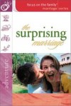 Gary Smalley (Foreword) - The Surprising Marriage