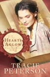 Tracie Peterson - Hearts Aglow (Large Print)