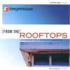 Product Image: Desperation - From The Rooftops: Live Worship For A Desperate Generation
