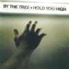 Product Image: By The Tree - Hold You High