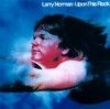 Product Image: Larry Norman - Upon This Rock